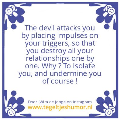 Tegeltje: Impulses on your triggers