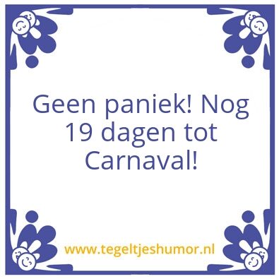 Tegeltje: Bijna carnaval