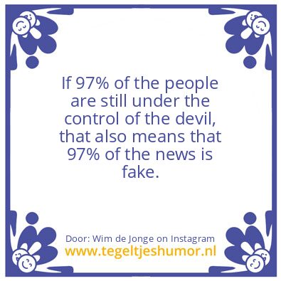 Tegeltje: Fake News..