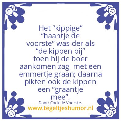 Tegeltje: Haantje …