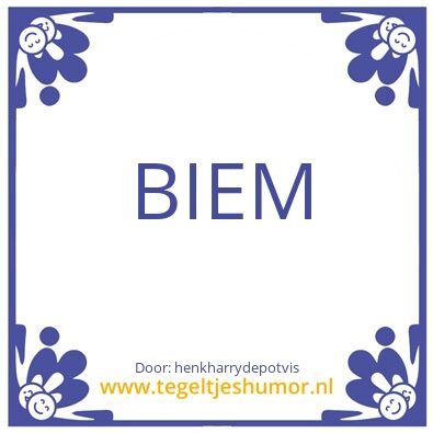 Tegeltje: biem