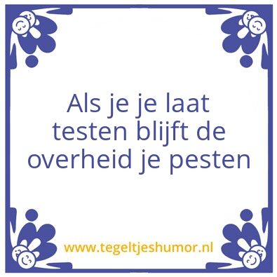 Tegeltje: Testen