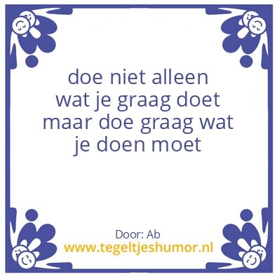 Tegeltje: spreuk