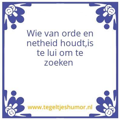 Tegeltje: orde