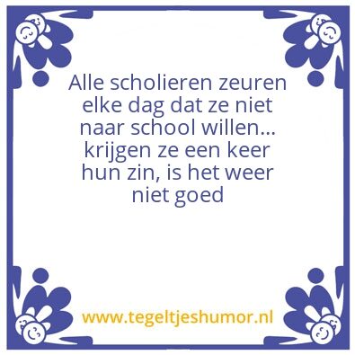 Tegeltje: Niet naar school