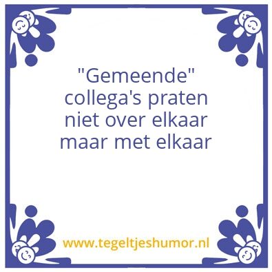 Tegeltje: collega’s