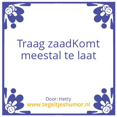 Tegeltje: De regel van Peet