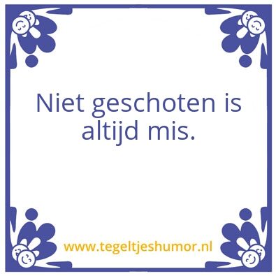Tegeltje: –