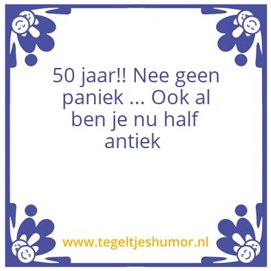 Tegeltje: 50 jaar