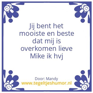 Tegeltje: Mijn lief