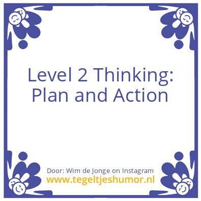Tegeltje: Level 2 Thinking