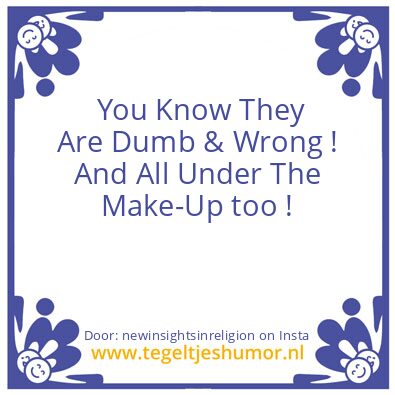 Tegeltje: Face It …