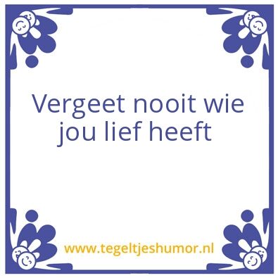 Tegeltje: Vergeten