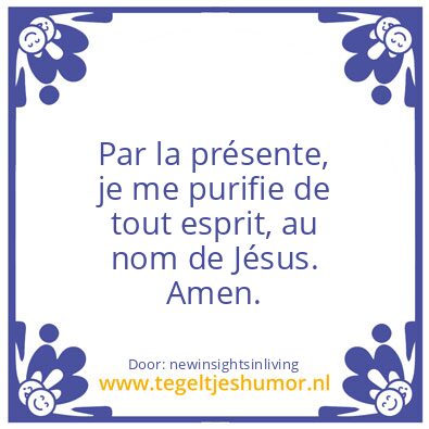 Tegeltje: Hereby i cleanse myself