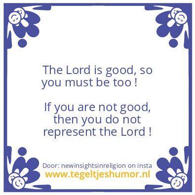 Tegeltje: Follower of the lord ?
