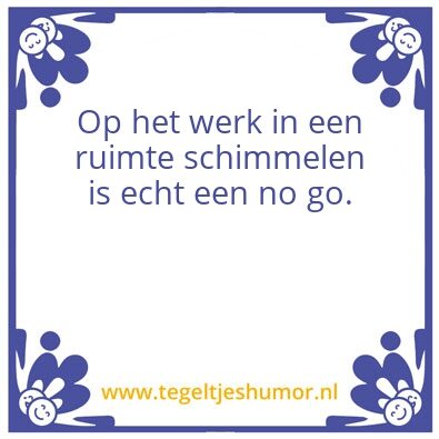 Tegeltje: Schimmel