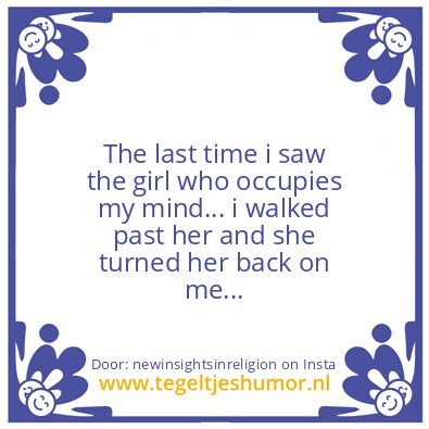 Tegeltje: And she is not mine..