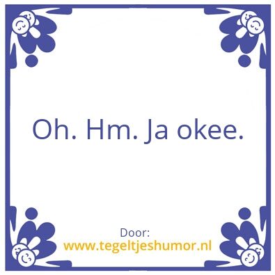 Tegeltje: Tegeltje