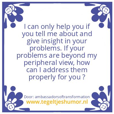 Tegeltje: your problems