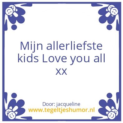 Tegeltje: mijn kids