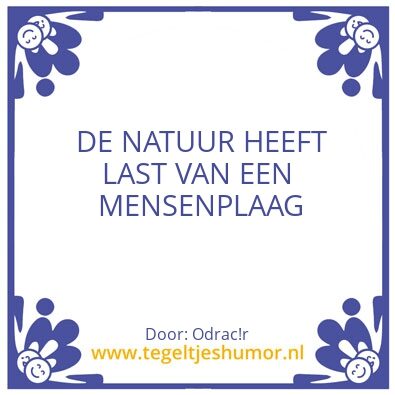 Tegeltje: Plagen