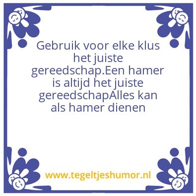 Tegeltje: Lijfspreuk
