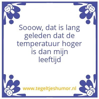 Tegeltje: Temperatuur leeftijd