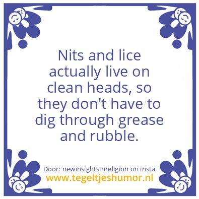 Tegeltje: Nits and Lice.