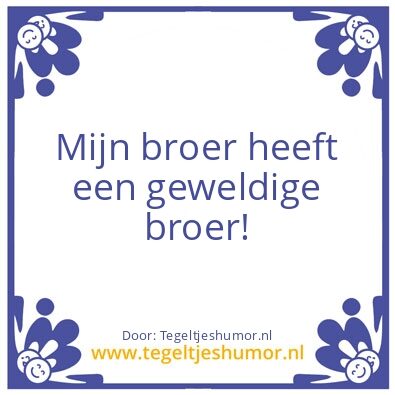 Tegeltje: Broers