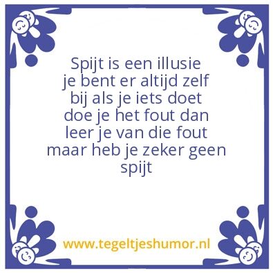 Tegeltje: Spijt