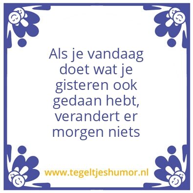 Tegeltje: Spreuk