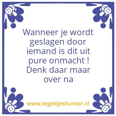 Tegeltje: Slaan is zwakte