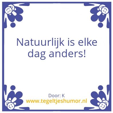 Tegeltje: Natuurlijk