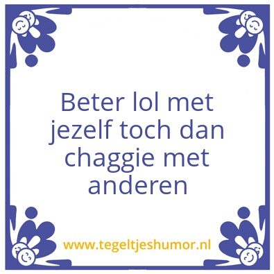 Tegeltje: Quote van de dag