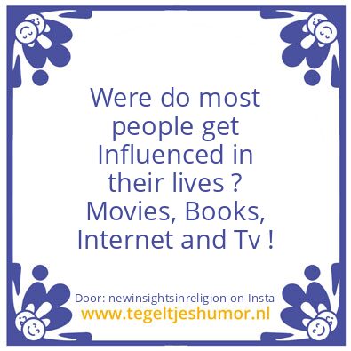 Tegeltje: Being Influenced in this way.
