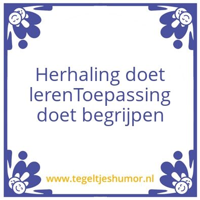 Tegeltje: Herhaling