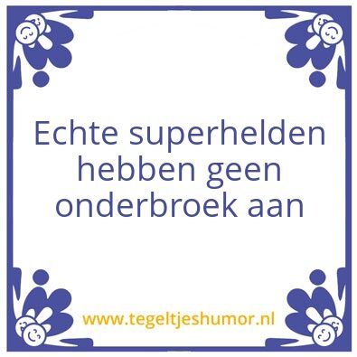 Tegeltje: Superhelden