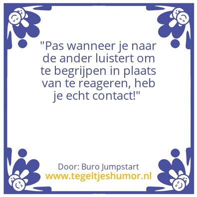 Tegeltje: Luister wijsheid