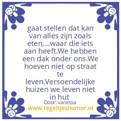 Tegeltje: tevreden met wat we hebben #4