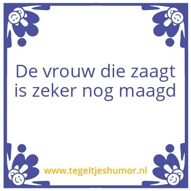 Tegeltje: De vrouw