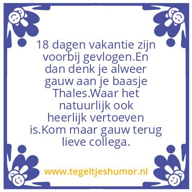Tegeltje: Vakantie voorbij