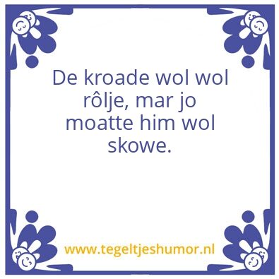 Tegeltje: Kroade