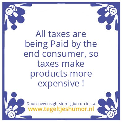 Tegeltje: Taxes !