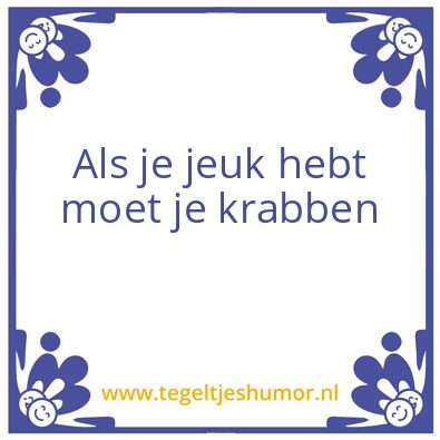 Tegeltje: Jeuk