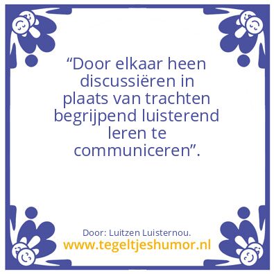 Tegeltje: Door elkaar …