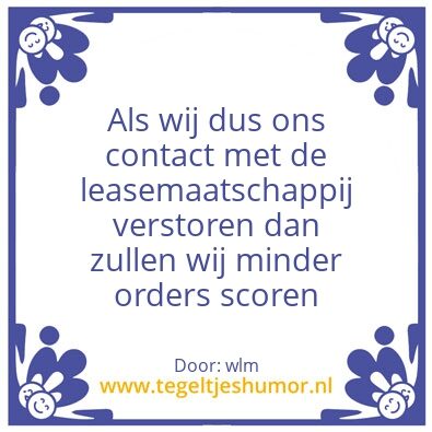 Tegeltje: lease