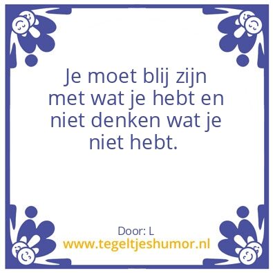 Tegeltje: Blij zijn