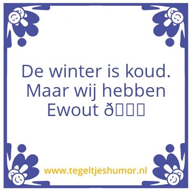 Tegeltje: Ewout
