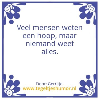 Tegeltje: Spreuk