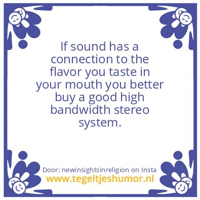 Tegeltje: If sound has a connection to..